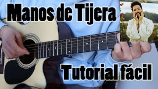 Cómo tocar quotManos de Tijeraquot Camilo en Guitarra TUTORIAL FÁCIL [upl. by Adranoel]