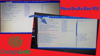 Menu Oculto Bios MSI  Desbloquear Opciones Avanzadas  CompuLabEFRA [upl. by Neelrak]
