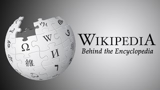 Wikipedia  Behind the Encyclopedia [upl. by Brunhild]