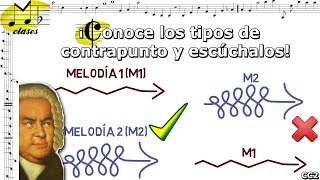 🎶Tipos de contrapunto ¿cuáles son ¿cómo suenan  Clase de contrapunto 2🎶 [upl. by Rutherford891]