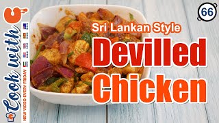 Devilled Chicken Recipe  Sri Lankan Style [upl. by Engen]