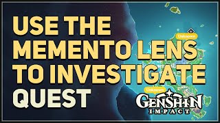 Return to the abandoned shrine and use the Memento Lens to investigate Genshin Impact [upl. by Milo]