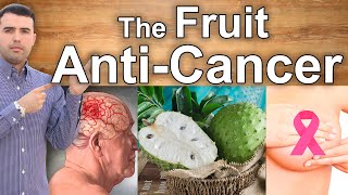 SOURSOP THE BEST ANTI CANCER FRUIT  Top Health Benefits of Soursop Guanabana or Graviola [upl. by Nager]