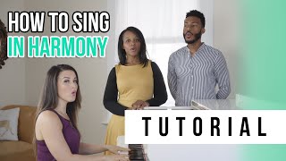 How to Sing in Harmony  Tutorials Ep13  Vocal Basics [upl. by Stalder443]