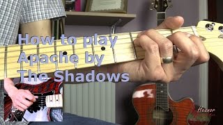 How to play Apache by The Shadows  Guitar Lesson Tutorial [upl. by Capello]