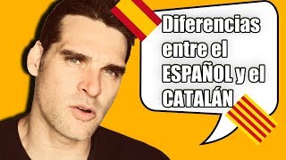 ✅ DIFERENCIAS Entre El CASTELLANO y El CATALÁN 1  DIFERENÇAS Entre o ESPANHOL e o CATALÃO 1 [upl. by Frankhouse]