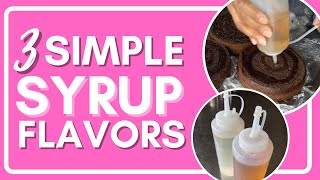 SIMPLE SYRUP FLAVORS FOR CAKE  3 Easy Recipes [upl. by Unity152]