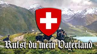 Rufst du mein Vaterland Former anthem of SwitzerlandEnglish translation [upl. by Iahc]