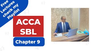 ACCA SBL Strategic Business Leader  Chapter 9  Accastars [upl. by Dlopoel]