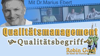 Was ist Qualität  Qualitätsmanagement QM [upl. by Saks596]