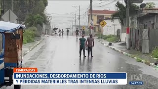 Las fuertes lluvias en Esmeraldas dejan pérdidas materiales [upl. by Rebmeced642]