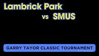 Lambrick Park vs SMUS [upl. by Arihaz]