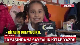 10 yaşında 96 sayfalık kitap yazdı [upl. by Yellac]