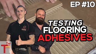 Comparing 10 Different Flooring Adhesives  TTTraining Ep 10 [upl. by Yung]