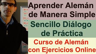 Aprender Aleman Dialogo en aleman SIMPLE [upl. by Marline309]