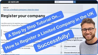 How to Register a UK Ltd Company Step by Step Tutorial  Plus The Top 10 Things You Need to Know [upl. by Attenwahs976]