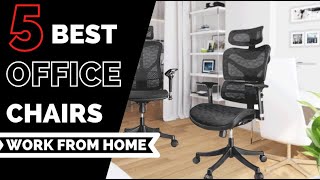 The 5 Best Work from Home Office Chairs Field Tested [upl. by Ahtibat]