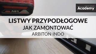 Arbiton INDO  instrukcja jak zamontować listwę przypodłogową krok po kroku [upl. by Wyler726]