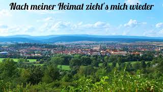 Nach meiner Heimat ziehts mich wieder [upl. by Ecirted]