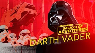 Darth Vader  Might of the Empire  Star Wars Galaxy of Adventures [upl. by Gawlas57]