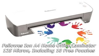 Fellowes Ion A4 Home Office Laminator Review [upl. by Dittman987]