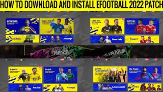 How To Download And Install New eFootball PES 2022 Mobile Patch V570 Full Explanation [upl. by Zetrauq]