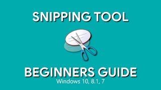 How to Use Snipping Tool Beginners Guide [upl. by Winnie]