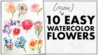 Easiest Way to Paint TEN MORE Flowers with Watercolor [upl. by Boyse609]