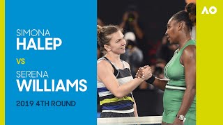 Simona Halep vs Serena Williams in an epic encounter  Australian Open 2019 Round 4 [upl. by Bartlett]