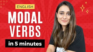 Learn Modal Verbs in 5 minutes  English Modal Verbs with usage and examples [upl. by Dobson]