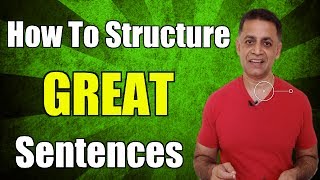 Sentence Structure  How To Structure Great Sentences [upl. by Dunning]