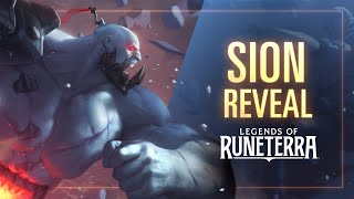 Sion Reveal  New Champion  Legends of Runeterra [upl. by Coyle]