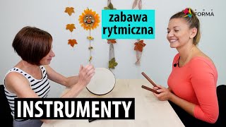 Instrumenty  zabawa rytmiczna [upl. by Ztirf840]