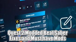 How To Fix Common Issues With Quest 2 Modded Beat Saber [upl. by Ellenad]