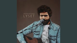 Lyset [upl. by Malda]