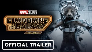 Guardians of the Galaxy Volume 3  Official Trailer 2023 Chris Pratt Will Poulter [upl. by Wandis717]