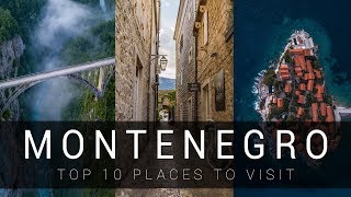 Montenegro  TOP 10 places you need to see  cinematic video [upl. by Ploch]