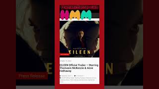 EILEEN Official Trailer – Starring Thomasin McKenzie amp Anne Hathaway [upl. by Evilc246]