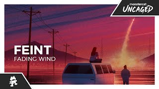 Feint  Fading Wind Monstercat Release [upl. by Ina385]