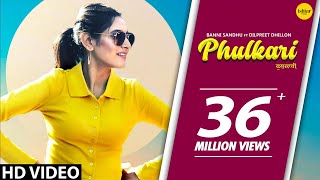 PHULKARI Official Video Baani Sandhu ft Dilpreet Dhillon Western Penduz  Punjabi Song 2020 [upl. by Adham]