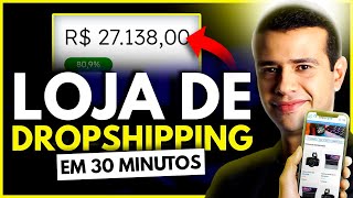 COMO CRIAR UMA LOJA DE DROPSHIPPING DO ZERO [upl. by Zelikow131]