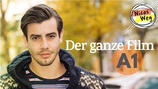 Deutsch lernen A1 Ganzer Film auf Deutsch  quotNicos Wegquot  Deutsch lernen mit Videos  Untertitel [upl. by Cleopatra]