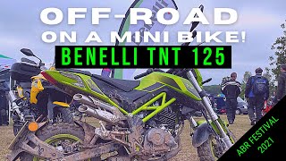 We take a Benelli TNT 125 off road at the ABR Festival 2021 [upl. by Tolecnal]