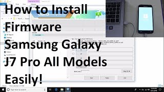 How to Install Firmware Samsung Galaxy J7 Pro All Models Easily [upl. by Netniuq]