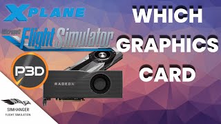 Flight Simulation In 2020  Which Graphic Card is Right for You [upl. by Caves810]