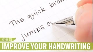 How to Improve Your Handwriting [upl. by Maisie]