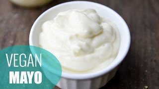 How to Make Mayonnaise  VEGAN MAYO RECIPE [upl. by Mountford]