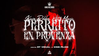 KEVIN ROLDAN  Perreito En Provenza Visualizer [upl. by Deirdra]