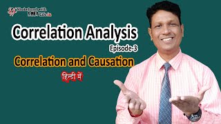 Correlation and Causation in Hindi  Correlation Analysis  Statistics and Data Analysis [upl. by Karame]