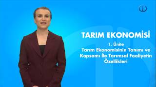 TARIM EKONOMİSİ  Ünite 1 Özet [upl. by Anot]